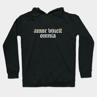 Amor Vincit Omnia - Love Conquers All Hoodie